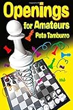 tamburro sante  Openings for Amateurs by Pete Tamburro (7-Jun-2014) Paperback