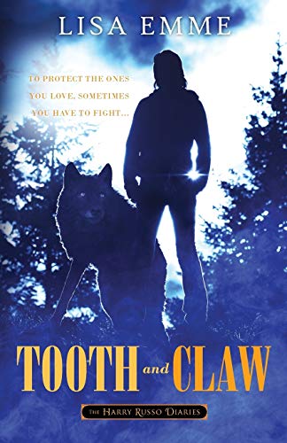 Tooth and Claw (The Harry Russo Diaries)