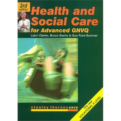 Health and Social Care for Advanced GNVQ