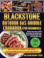 BLACKSTONE outdoor gas griddlecookbook: Blackstone griddle cookbook for beginners B0F67JNWD1 Book Cover