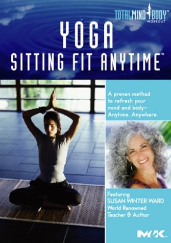 Yoga: Sitting Fit Anytime [DVD]
