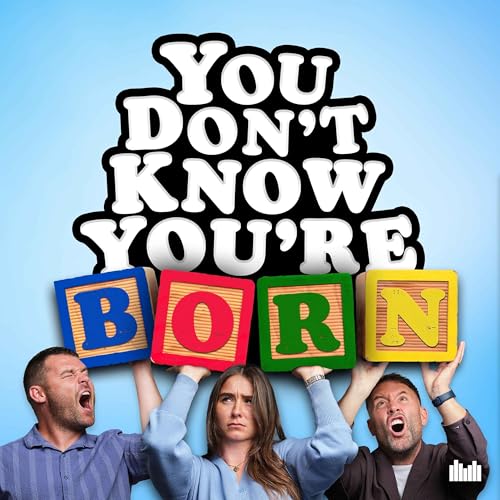 Page de couverture de You Don’t Know You’re Born