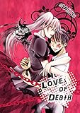 LOVE OF DEATH (PADコミックス)