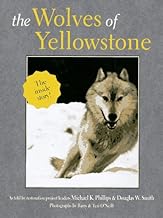 The Wolves of Yellowstone