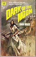 Dark of the Moon B000H2AMZ4 Book Cover