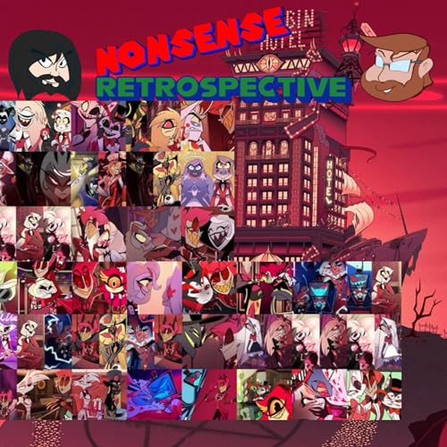 Nonsense Retrospective Episode 228: Hazbin Hotel Shipping Tier-list!