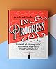 In Progress: See Inside a Lettering Artist's Sketchbook and Process, from Pencil to Vector (Hand Lettering Books, Learn to Draw Books, Calligraphy Workbook for Beginners) #1