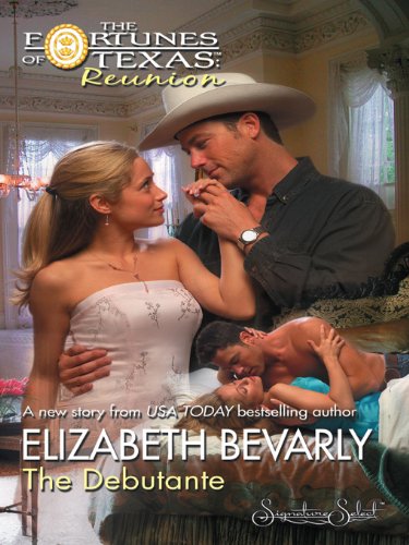 The Debutante: A Cowboy Fake Engagement Contemporary Romance