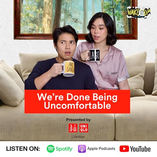 We're Done Being Uncomfortable