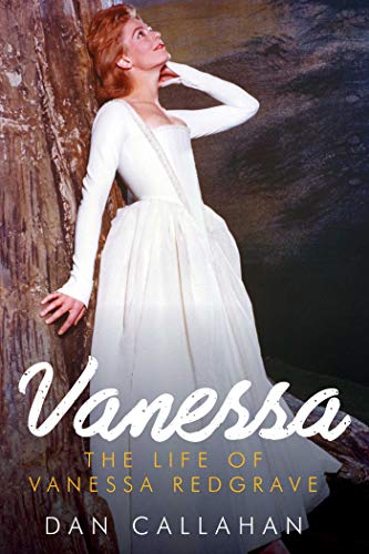 Vanessa: The Life Of Vanessa Redgrave