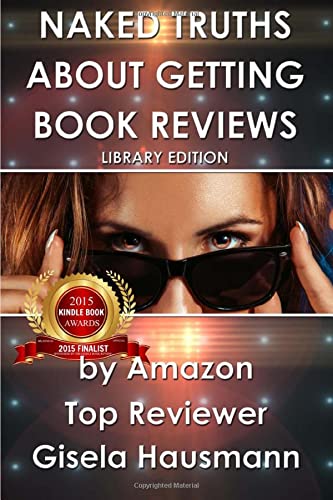 Naked Truths About Getting Book Reviews: Library Edition