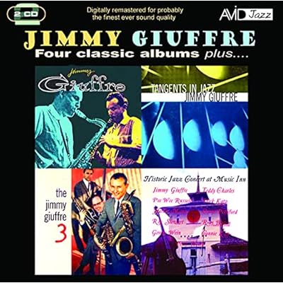 Jimmy Giuffre: Four Classic Albums Plus