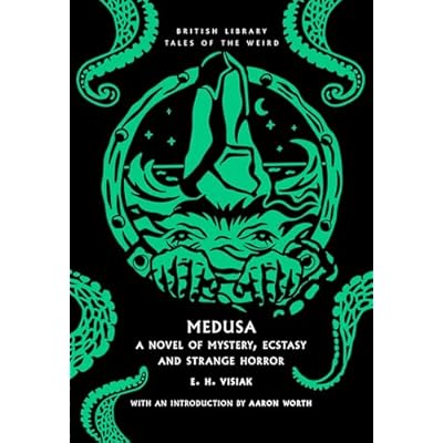 Medusa: A Novel of Mystery, Ecstasy and Strange Horror