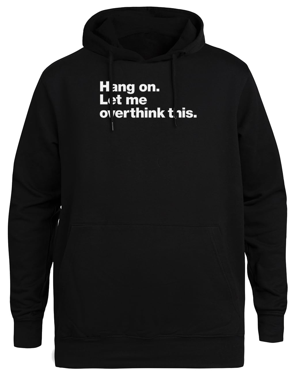 Hang On. Let Me Overthink This Unisex Czarna Bluza Ekologiczna z Kapturem Unisex Black Hoodie Eco-Friendly Hooded Jacket
