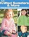 Kids' Knitted Sweaters & More  (Leisure Arts #4399)