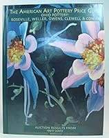 Ohio Pottery: Roseville, Weller, Owens, Clewell & Cowan; Auction Results From 1990-2000 (The American Art Pottery Price Guide) [Hardcover] B000B9OD5I Book Cover