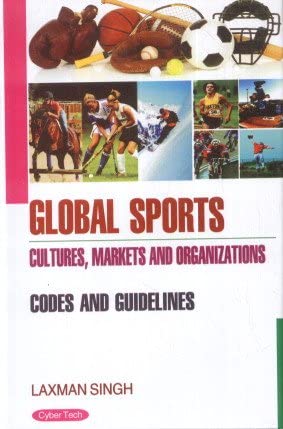 Global Sports Cultures Markets and Organizations book cover