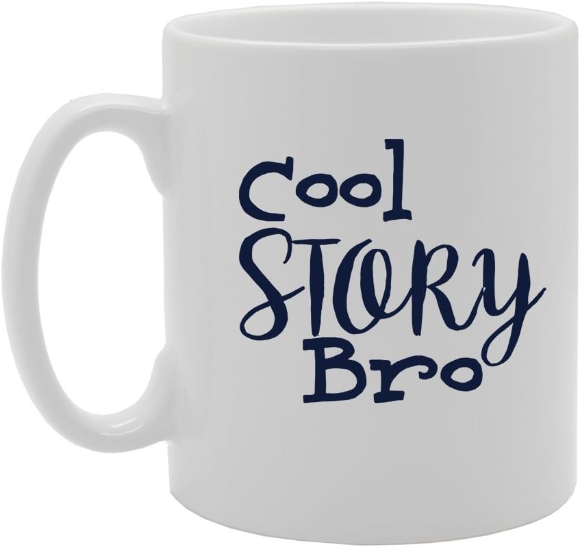 MG2705 Cool Story Bro Novelty Gift Printed Tea Coffee Ceramic Mug