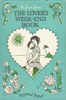 The Lover's Week-End Book B0038AGECC Book Cover