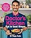 Price comparison product image The Doctors Kitchen - Eat to Beat Illness: The Ultimate Cookbook for Better Health and Longevity
