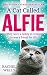A Cat Called Alfie