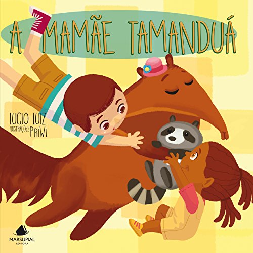 A Mamãe Tamanduá