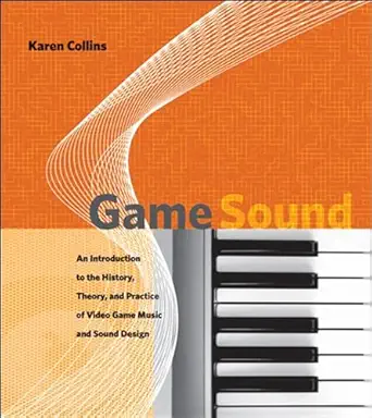 Game Sound: An Introduction to the History, Theory, and Practice of Video Game Music and Sound Design (Mit Press) - E-Book - img
