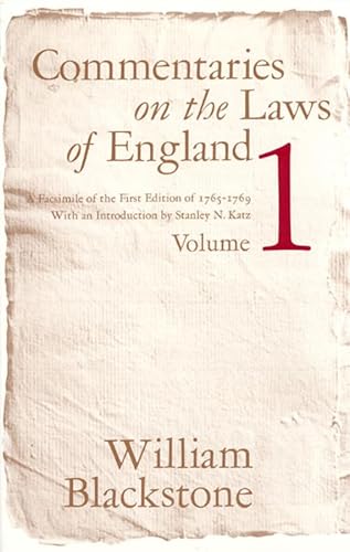 Commentaries on the Laws of England: A Facsimile of the First Edition of 1765-1769