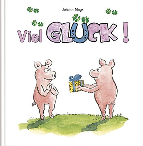 Viel Glück Viel Glück