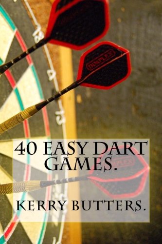 40 Easy Dart Games