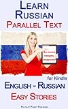Learn Russian - Parallel Text - Easy Stories (English - Russian)
