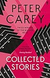 peter carey the chemistry of tears  Collected Stories