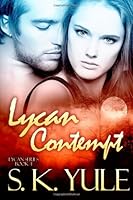 Lycan Contempt 1937394751 Book Cover