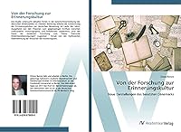 Von der Forschung zur Erinnerungskultur 3639679091 Book Cover