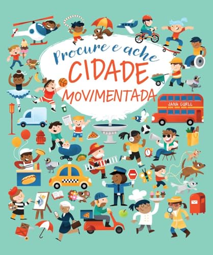 Procure e ache cidade movimentada: