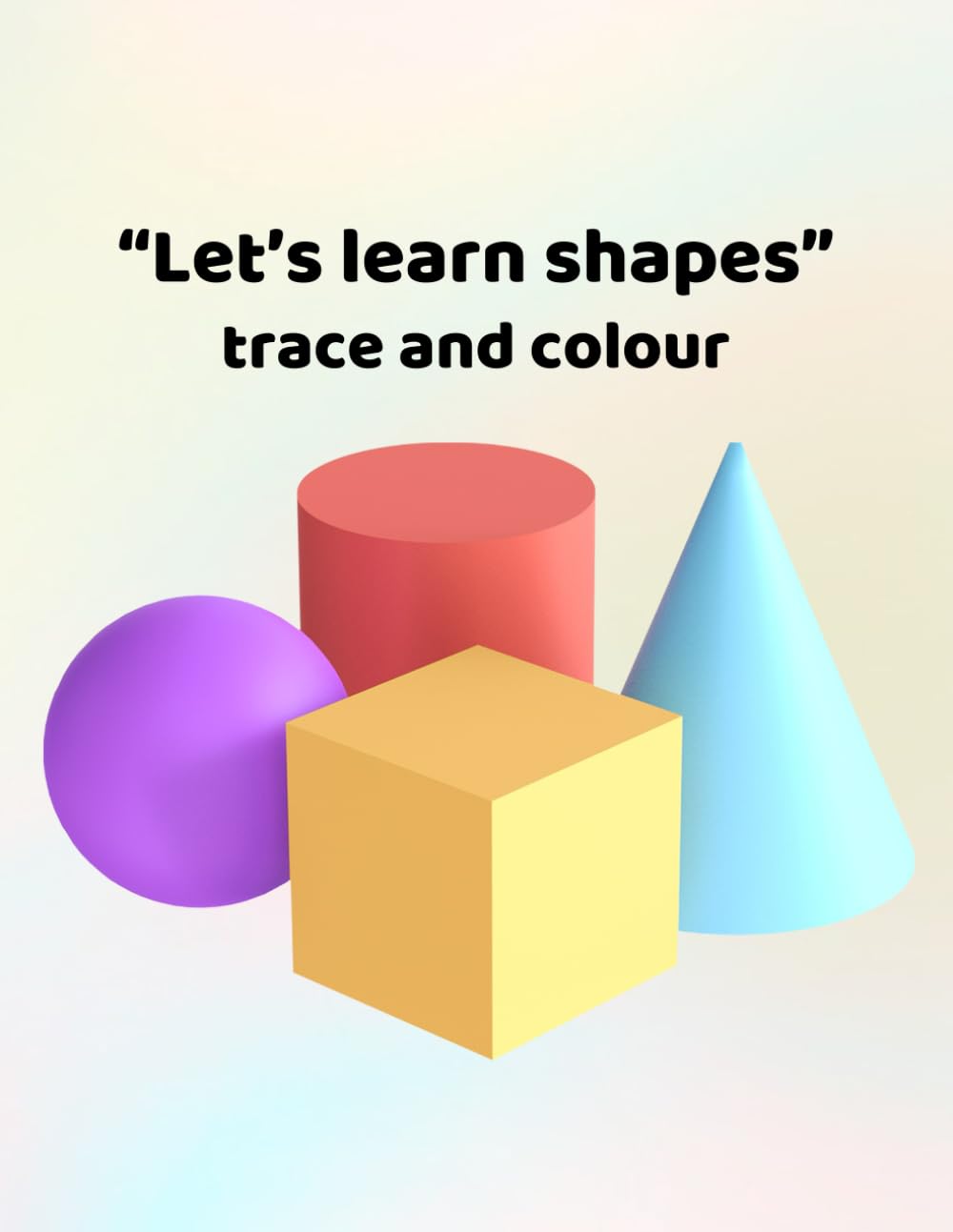 Let's learn shapes: Making learning fun