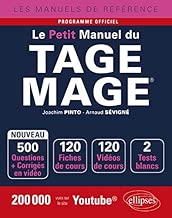 Download Le Petit Manuel du TAGE MAGE® - 120 fiches de cours, 2 tests blancs, 500 questions + corrigés en vidéo - édition 2018 PDF