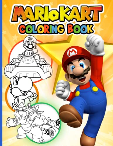 Mario Coloring Book: With Easy Perfection Kart Illustrations Exclusive Images Adult Books