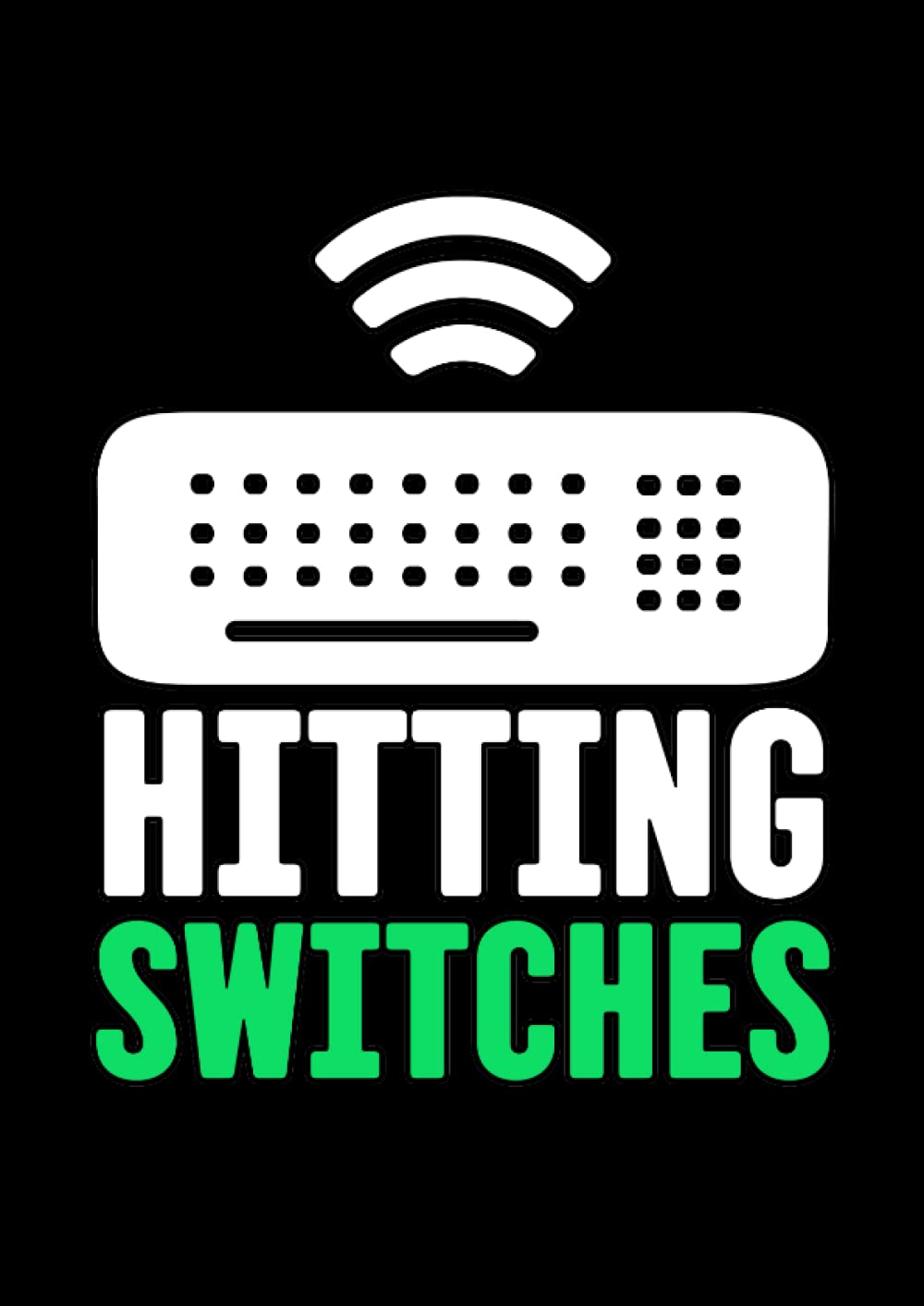 Hitting Switches: Notizbuch | Notebook | Liniert, DIN A4 (21 x 29,7 cm), 120 Seiten, creme-farbenes Papier, mattes Cover