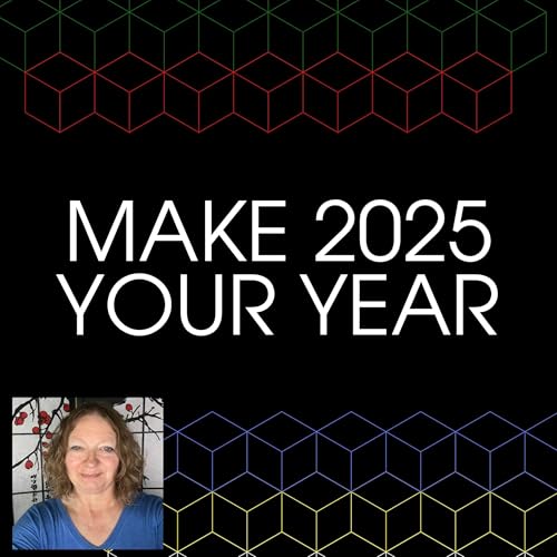 Creating Your Dream Year in 2025 Without Setting Goals cover art