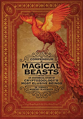 The Compendium of Magical Beasts: An Anatomical...