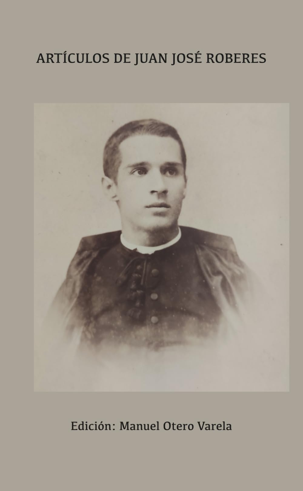 Artículos de Juan José Roberes