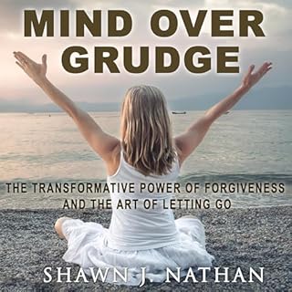 Mind over Grudge Audiolibro Por Shawn J. Nathan arte de portada