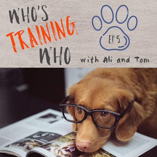 Who's Training Who - Episode 5 - Amber Walker - Working With Animals In Zoos And Correlation With Working With Dogs