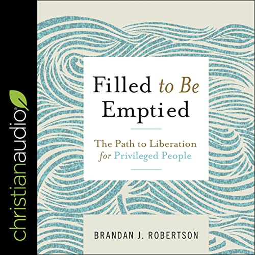 Filled to Be Emptied by Brandan Robertson episode artwork