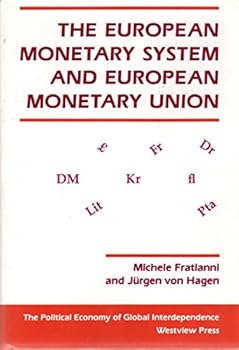 Hardcover The European Monetary System & European Monetary Union Book