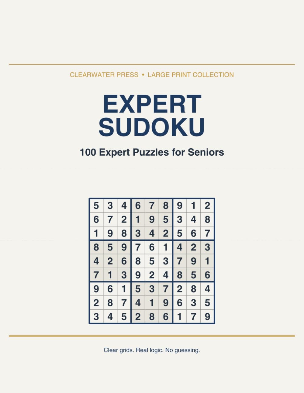 Large Print Expert Sudoku: 100 Expert Puzzles for Seniors (Large Print Sudoku Collection)