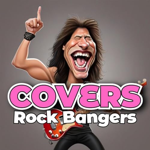 Play Covers Rock Bangers by VARIOUS ARTISTS on Amazon Music