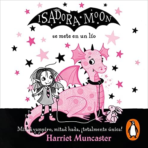 Isadora Moon se mete en un lío (Isadora Moon 5)