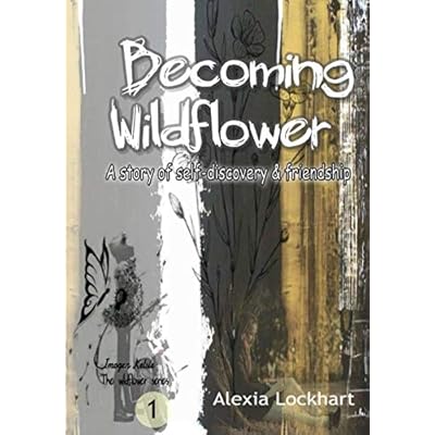 Becoming Wildflower